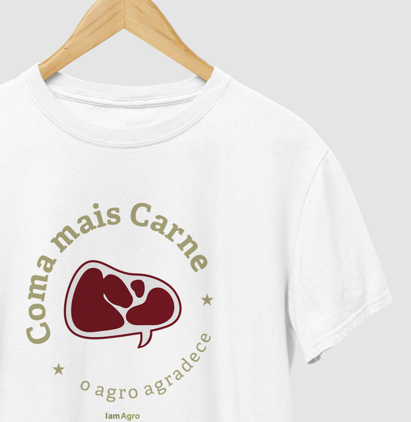 Camiseta Coma mais carne - O agro agradece