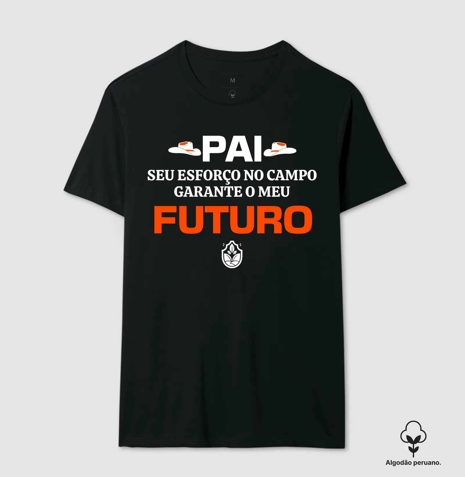 Camiseta Algodão Peruano Pai Esforço Garante Futuro