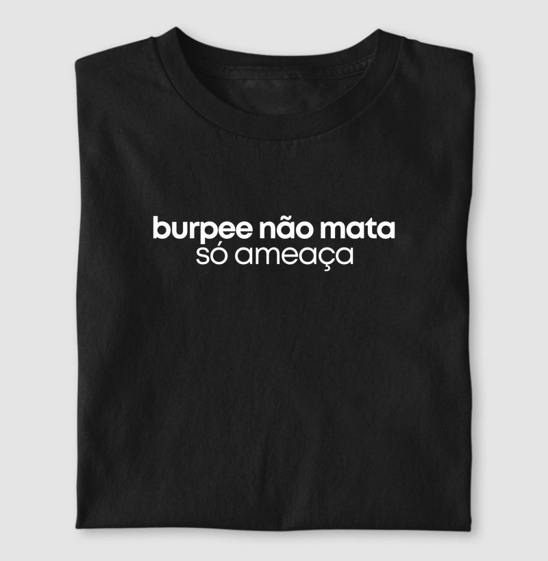 BURPEE NÃO MATA
