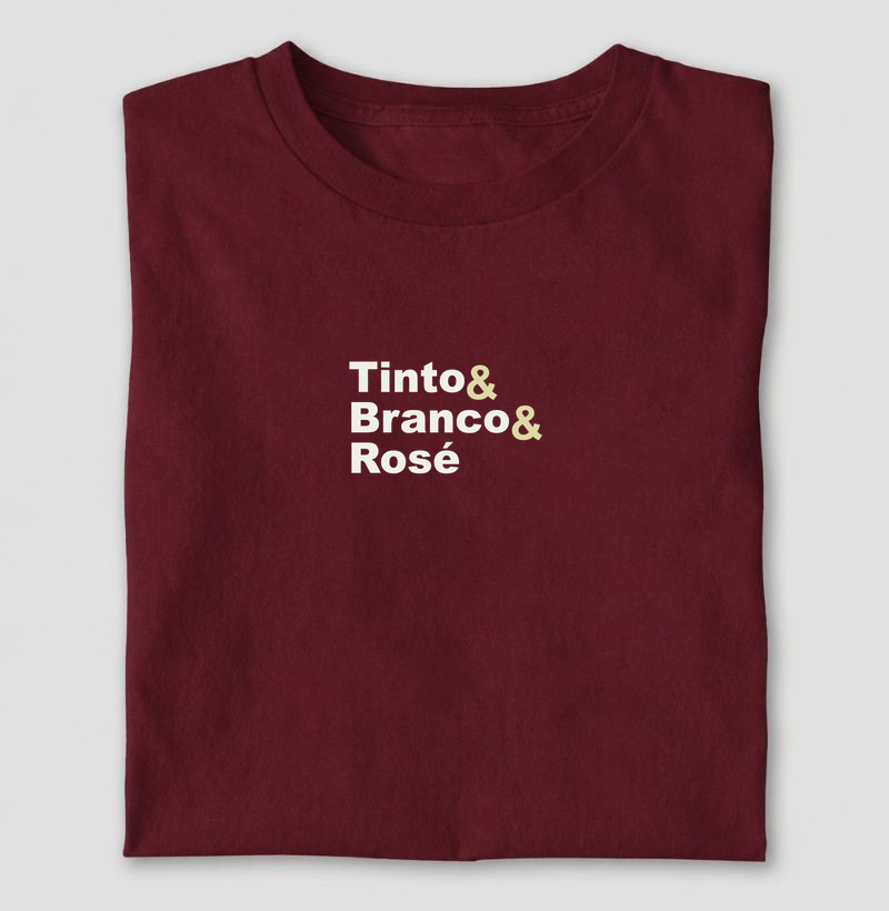 Tinto & Branco & Rosé