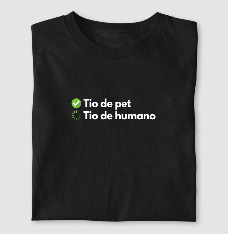 Tio de pet: check. Tio de humano: em progresso