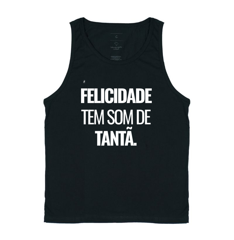 815 - FELICIDADE TEM SOM DE TANTÃ.