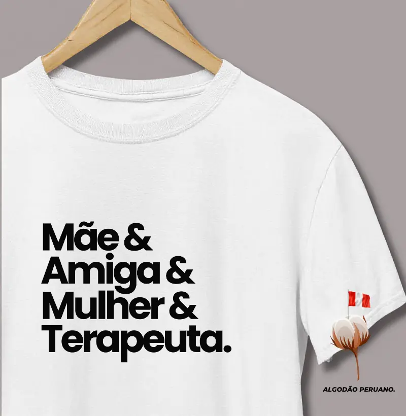 Mãe & Amiga & Mulher & Terapeuta