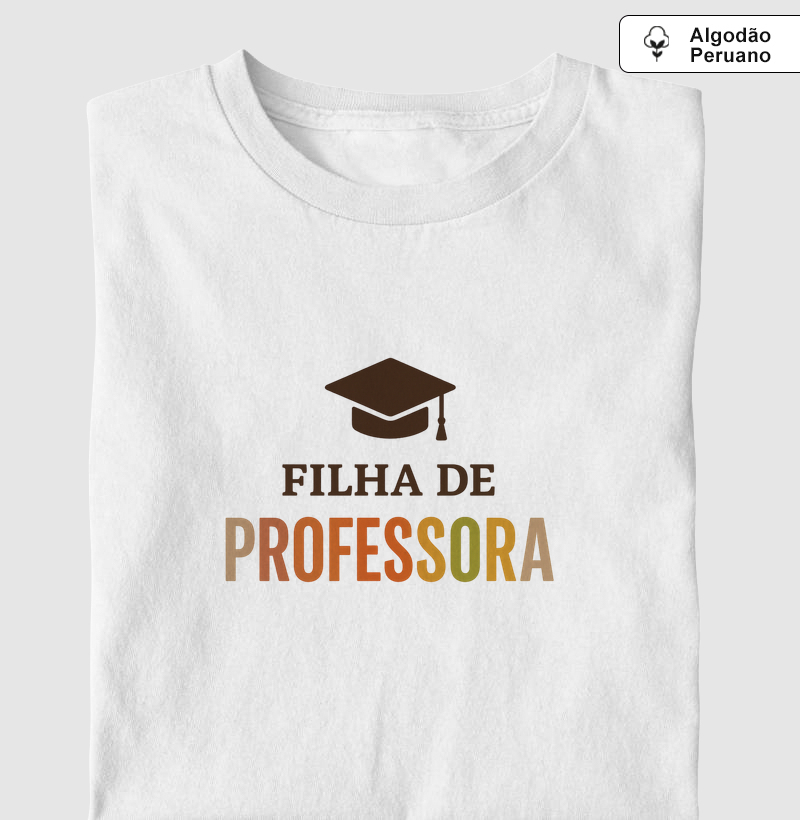 Filha de Professora