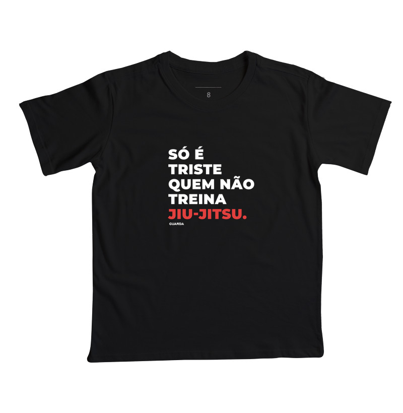 Só é triste quem não treina Jiu-Jitsu