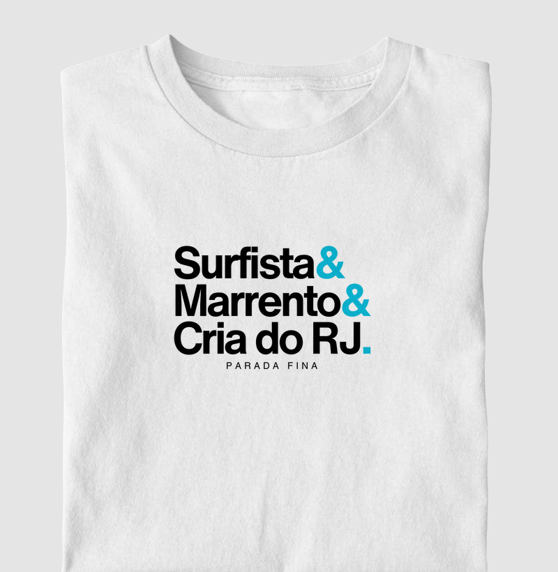 Surfista, Marrento, Cria do RJ
