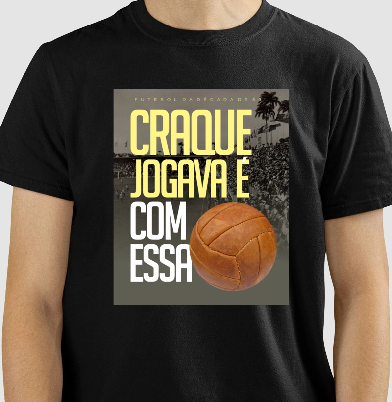 Craque jogava é com essa