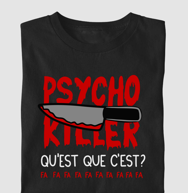 Psycho Killer Qu’est-ce Que C’est