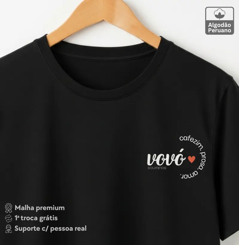 Camiseta Vovó Cafezim Prosa Amor | Essência da Avó Mineira- Algodão Peruano