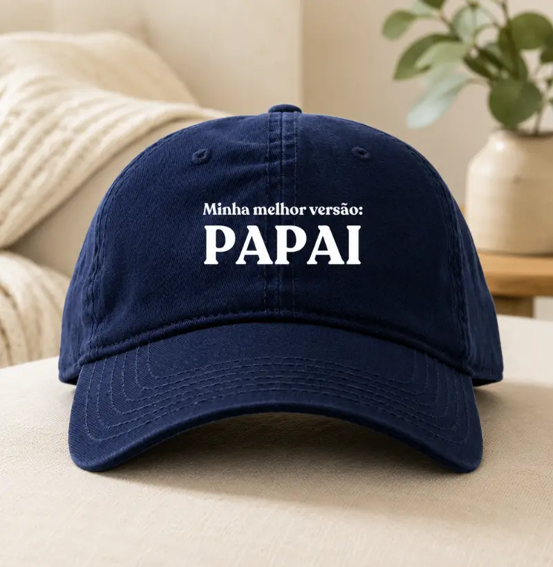 Minha melhor versão: Papai (boné)