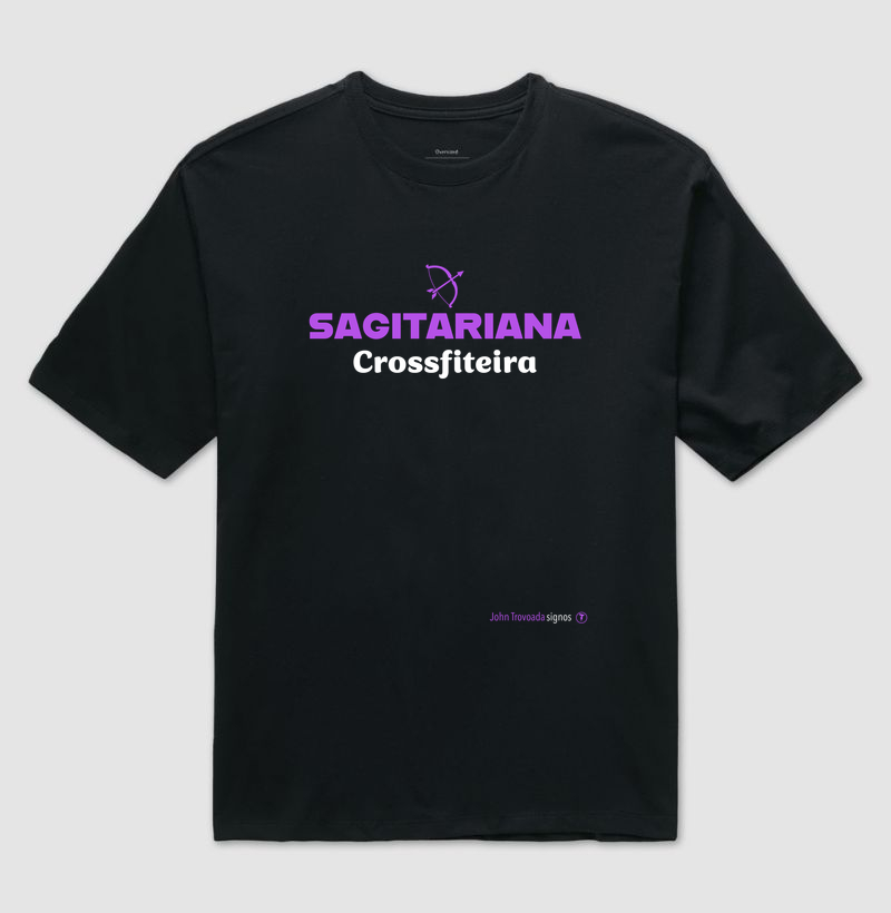 Oversized  Sagitariana Crossfiteira 