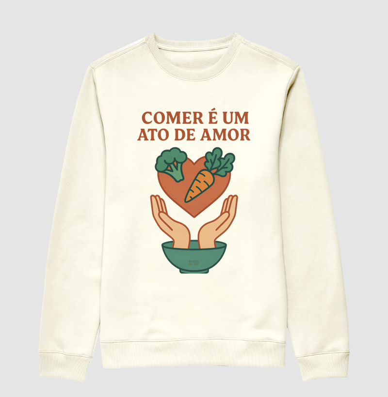 Comer é um ato de amor