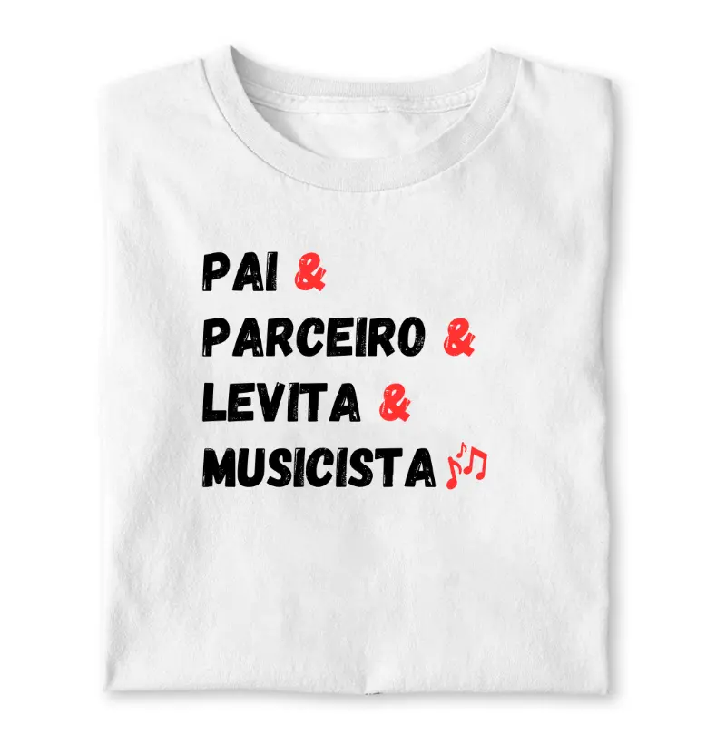 PAI & PARCEIRO & LEVITA & MUSICISTA. 