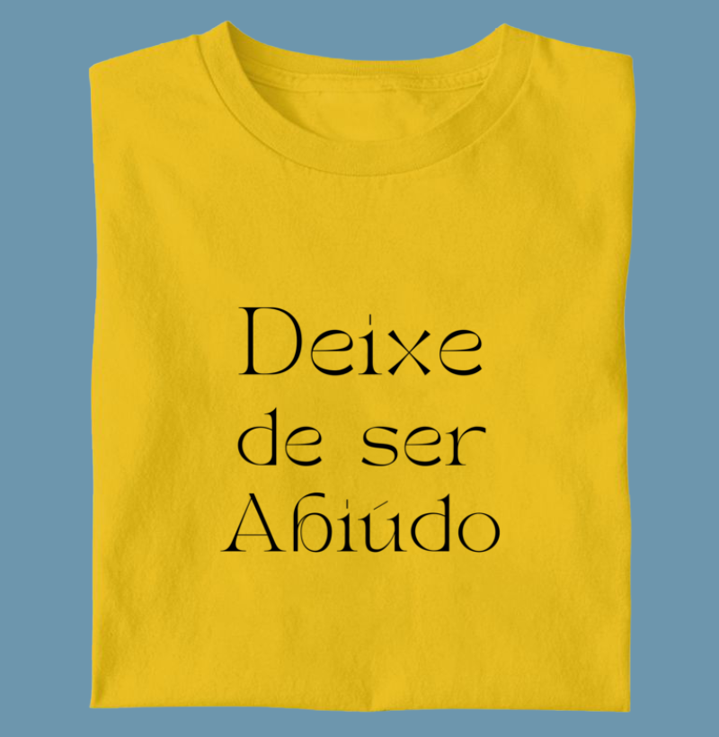 Deixe de ser abiúdo