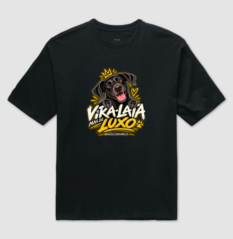 Vira-lata. Mas de luxo! - Camiseta Oversized