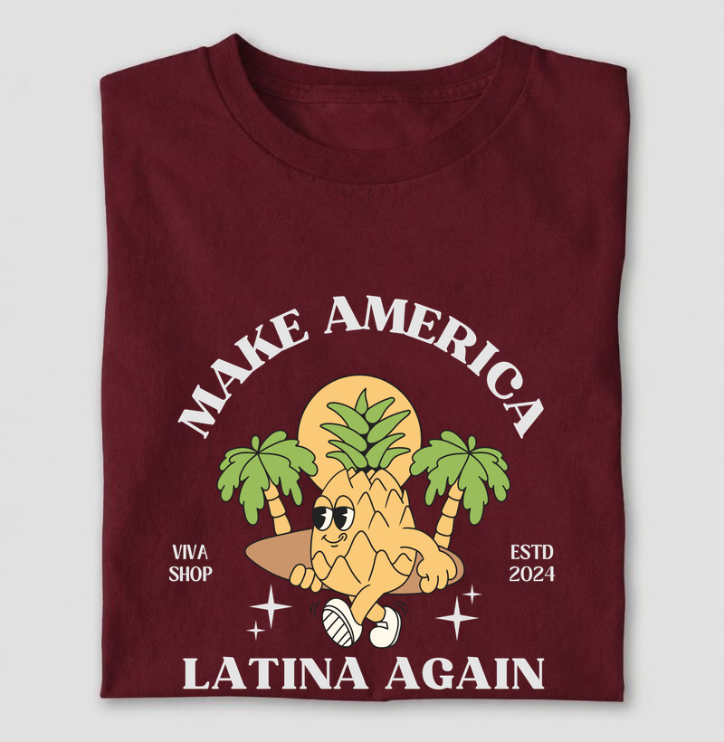 make america latina again
