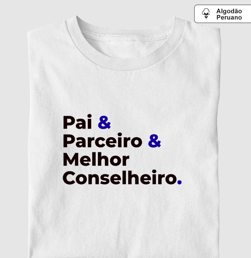 Pai, Parceiro & Melhor Conselheiro
