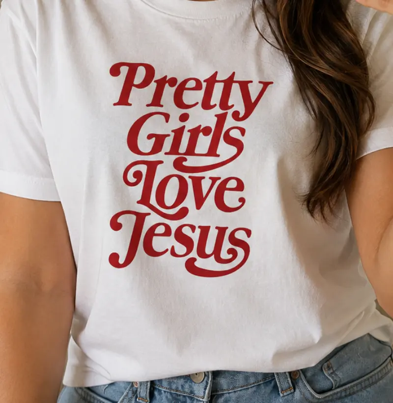 Pretty Girls Love jesus