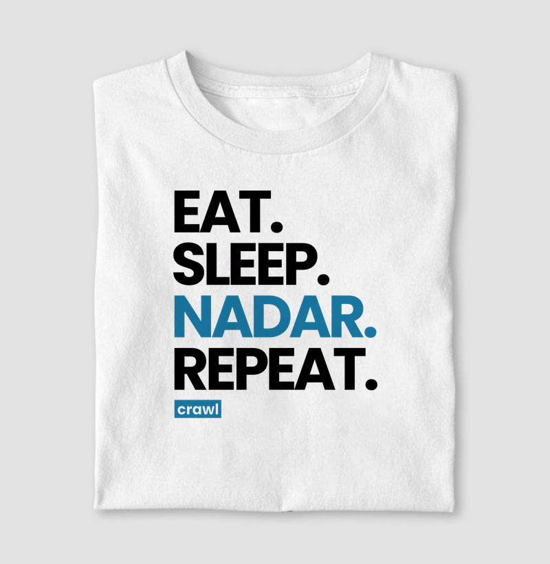 Eat. Sleep. Nadar. Repeat.