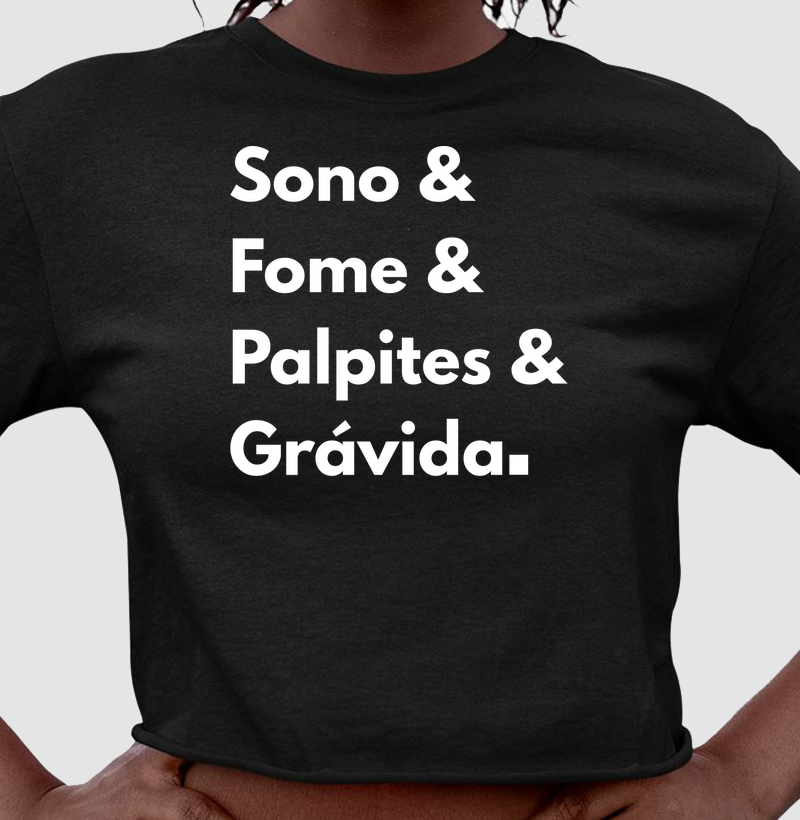 SONO&FOME&PALPITES&GRÁVIDA