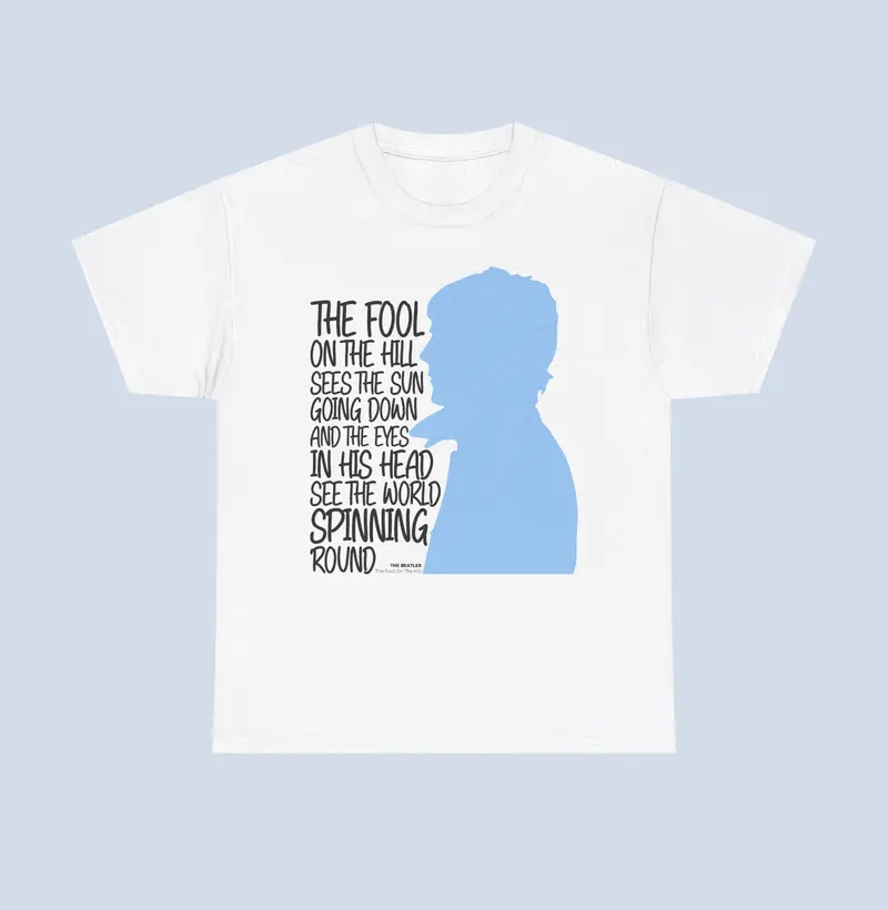 Camiseta The Fool On The Hill Lyrics