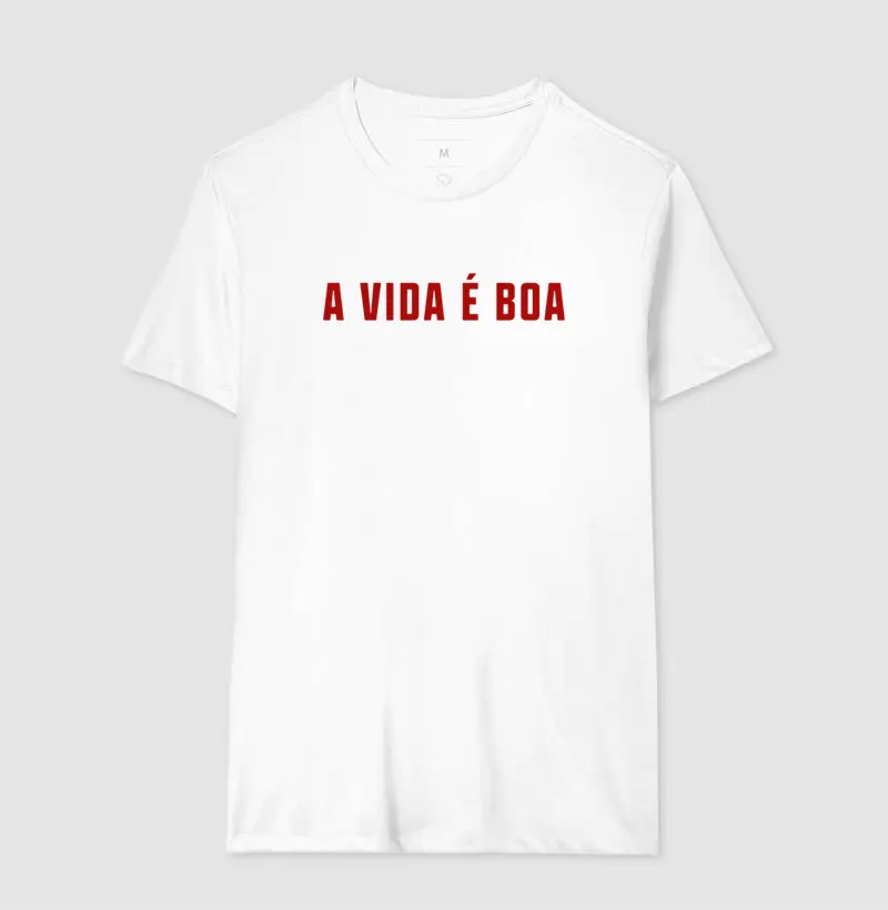 A Vida é Boa
