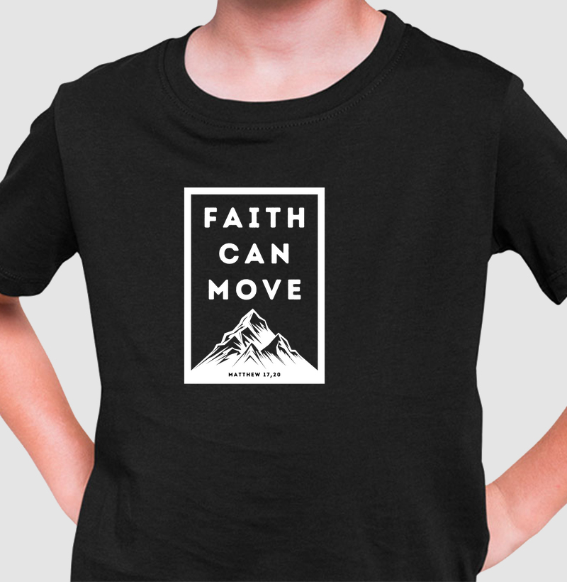 Faith Can Move Montain