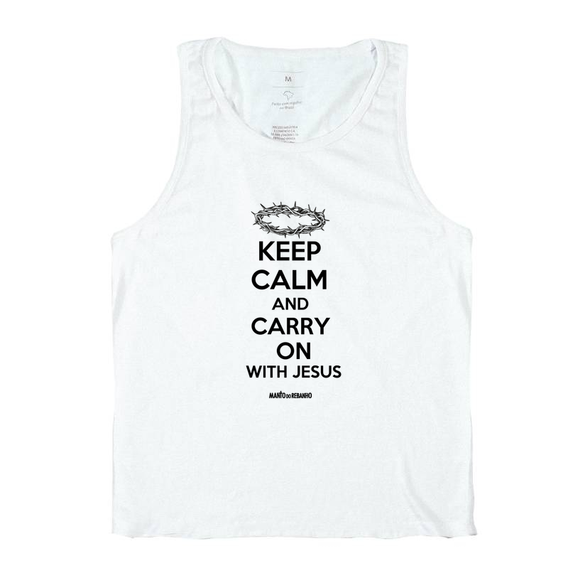 KEEP CALM AND CARRY ON - WITH JESUS