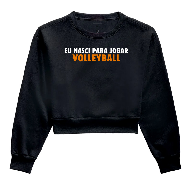 Eu Nasci para Jogar Volleyball