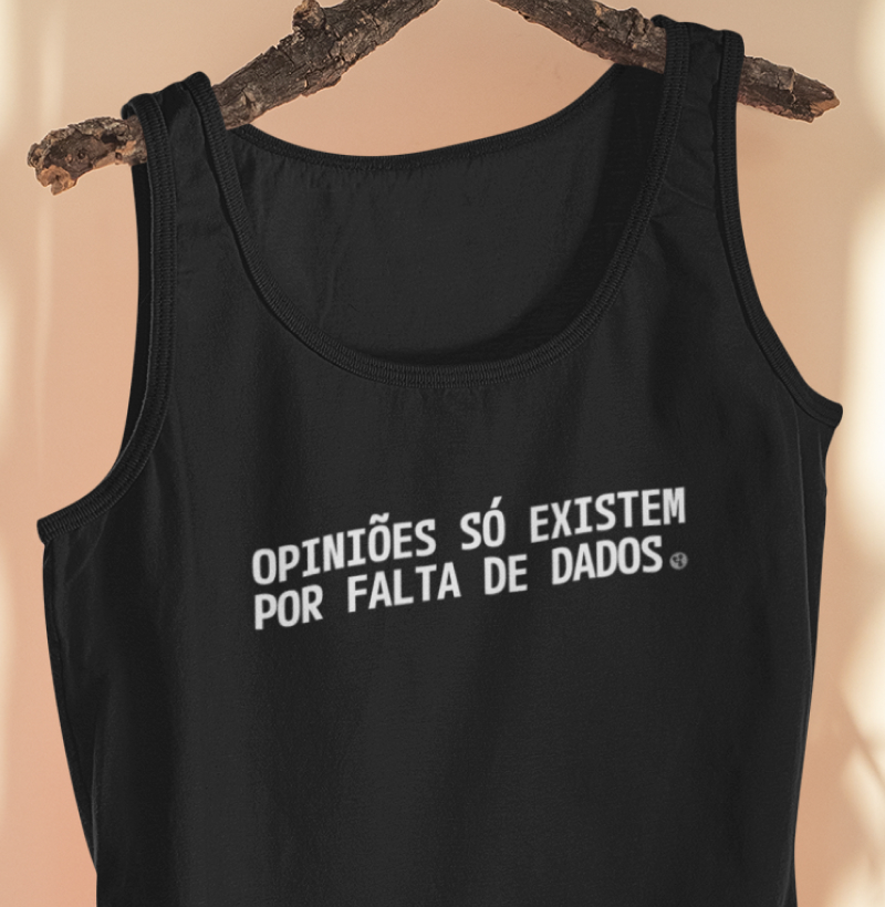 Opiniões só Existem por Falta de Dados