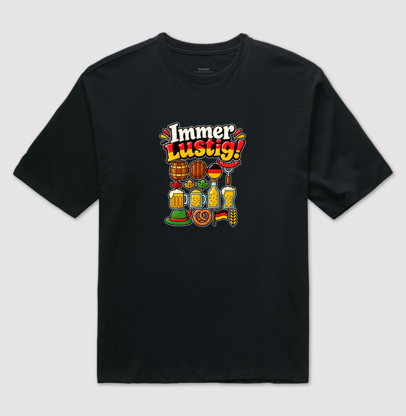 Immer lustig! - Camiseta Oversized