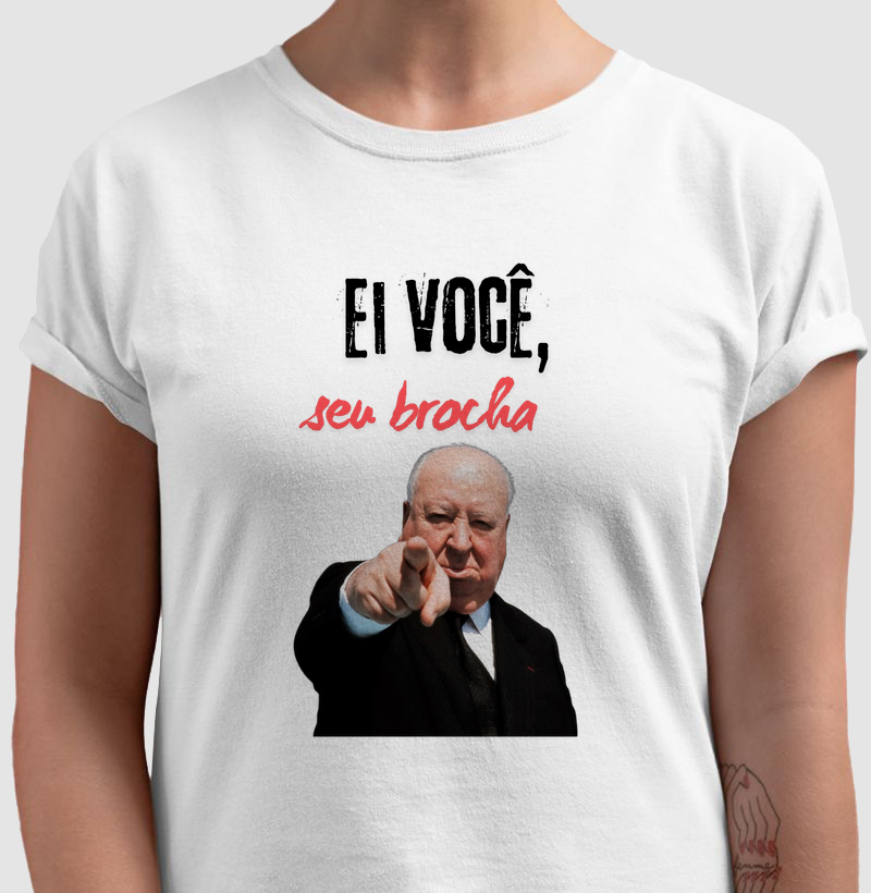 T-shirt Ei você...