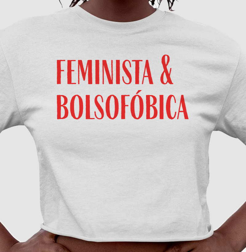 Feminista e bolsofóbica - Cropped