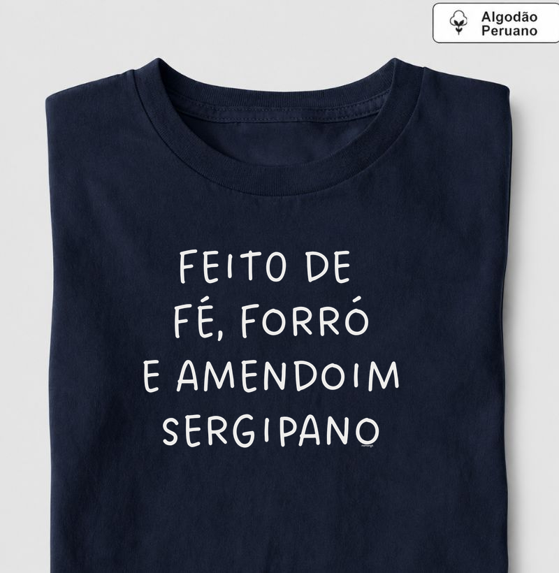 Feito de Fé, Forró e Amendoim Sergipano