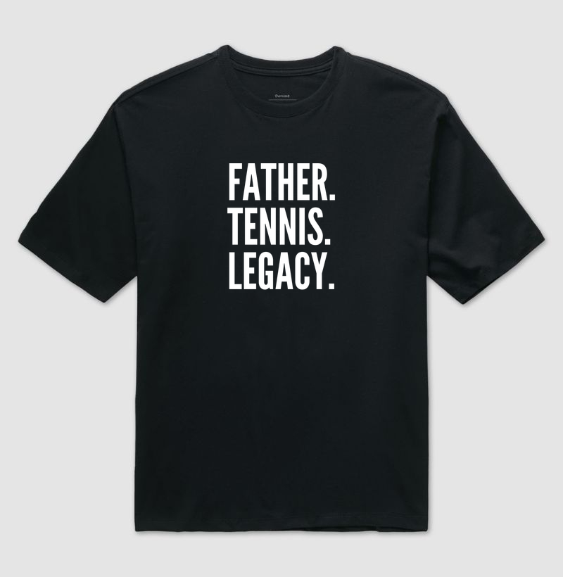 Father.Tennis. Legacy