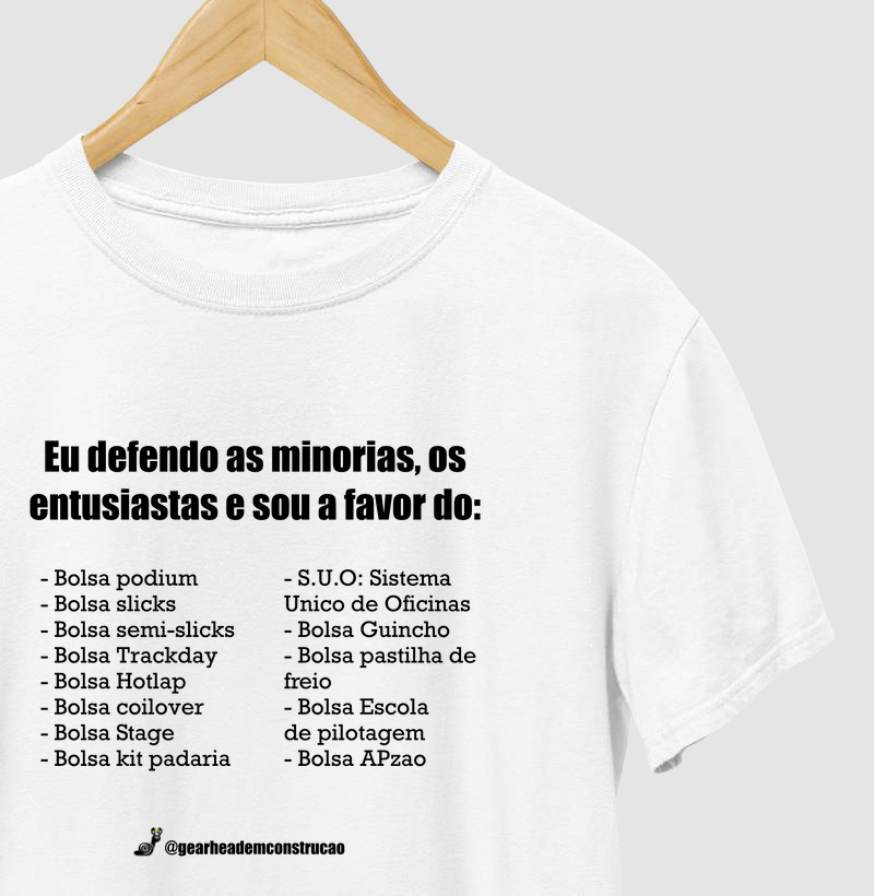 Camiseta - Eu defendo as minorias