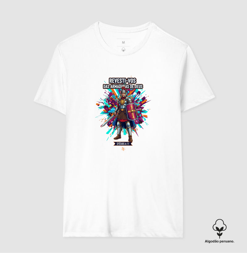 Revesti-vos das armaduras de Deus - Camiseta Algodão Peruano
