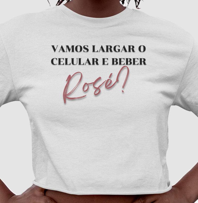 Vamos largar o celular e beber ROSÉ?