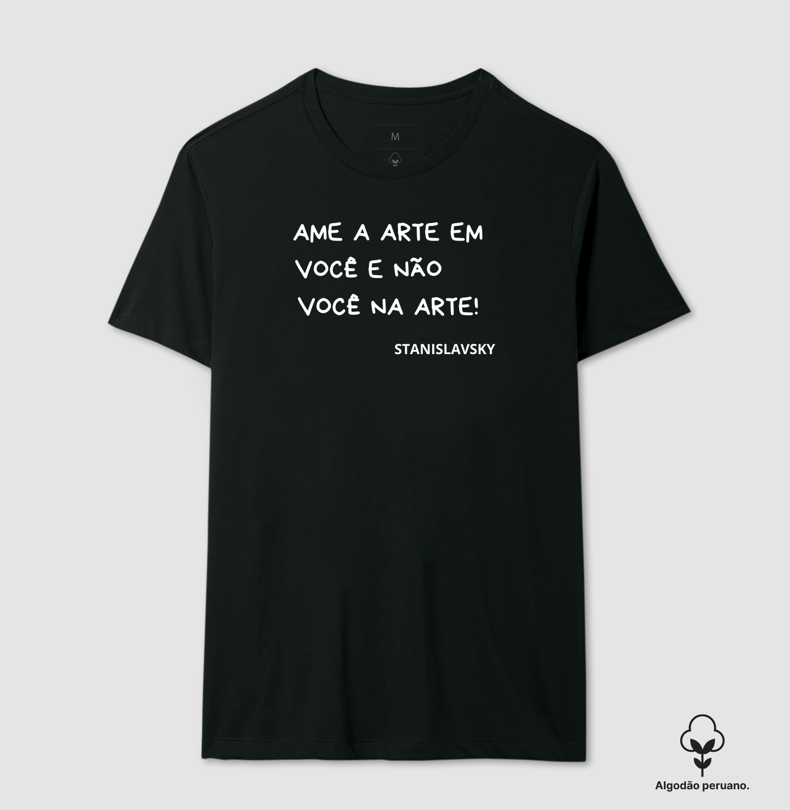AME A ARTE EM VOCÊ E NÃO VOCÊ NA ARTE!