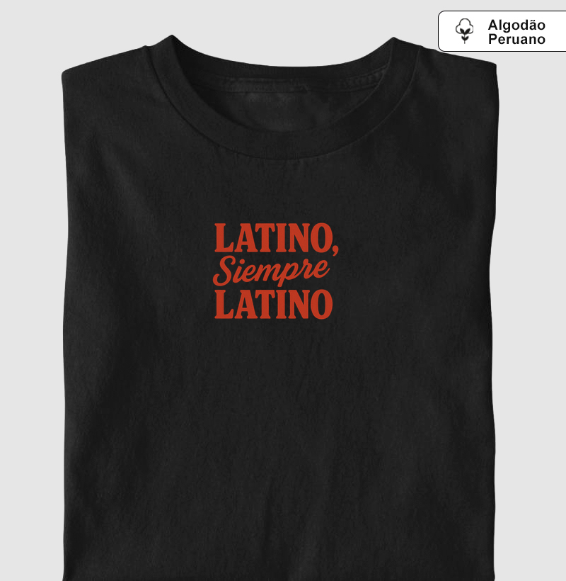 latino, siempre latino