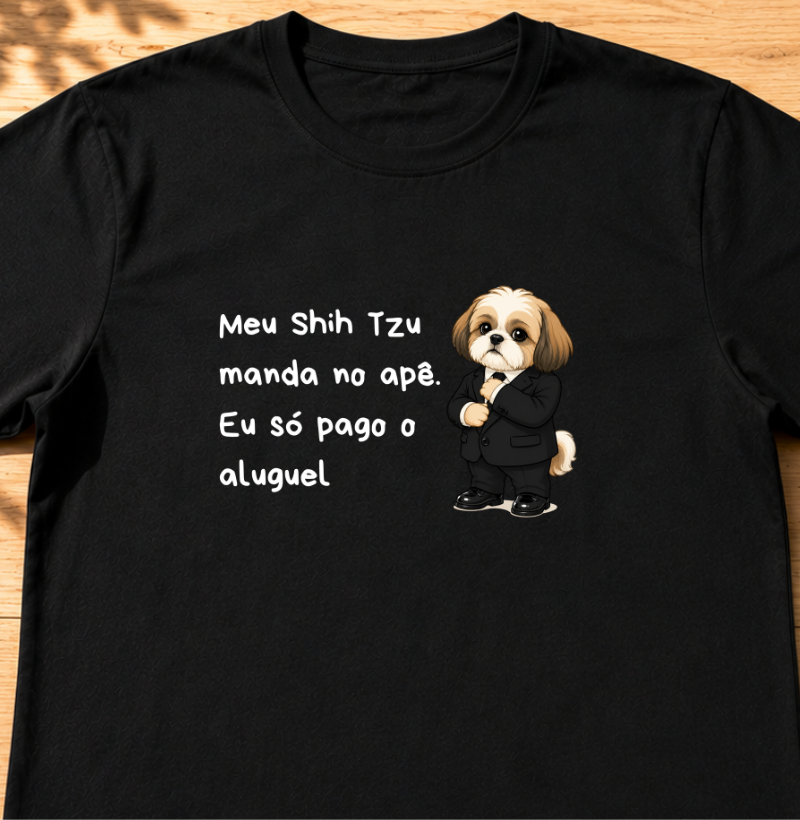 Meu shih tzu manda no apê, eu só pago o aluguel 