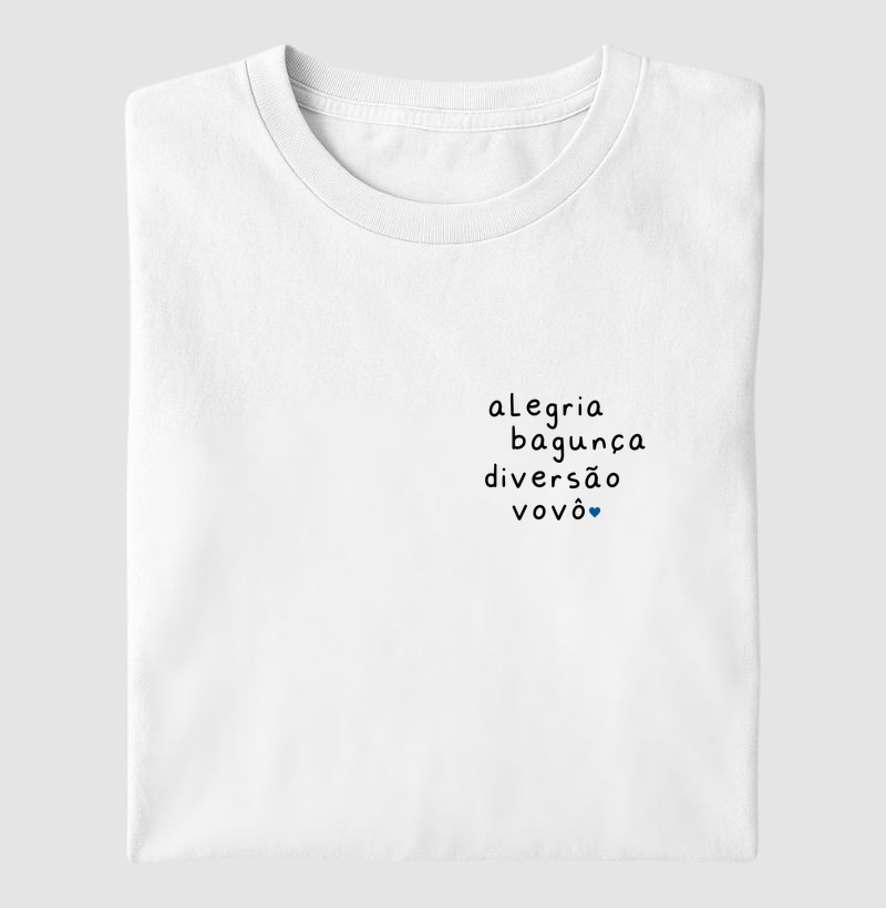 Camiseta Dia dos Pais - Alegria, bagunça, diversão