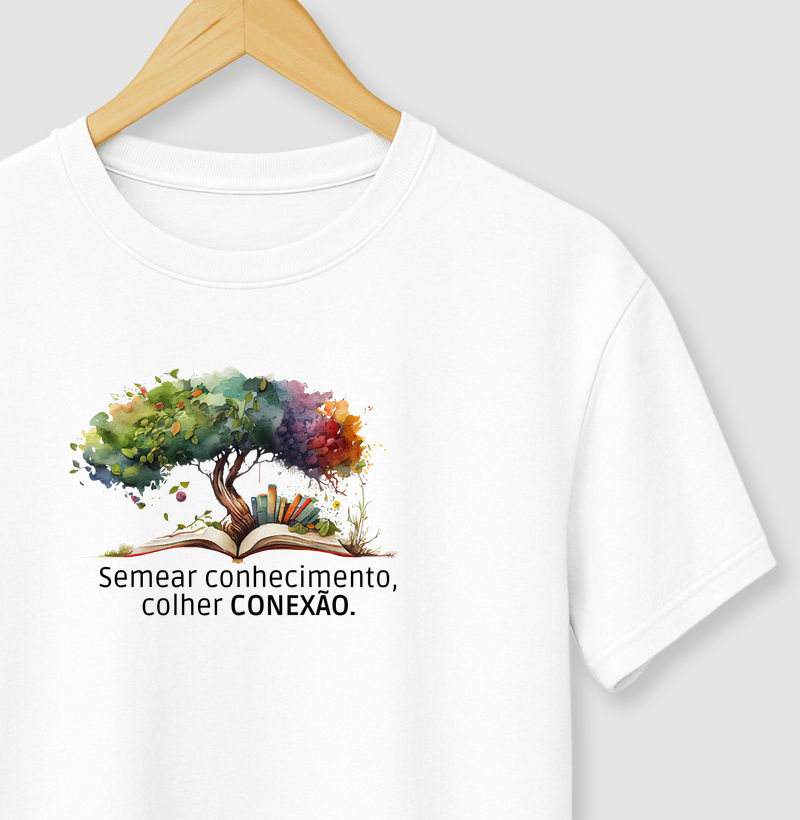 Semear conhecimento, colher Conexão.