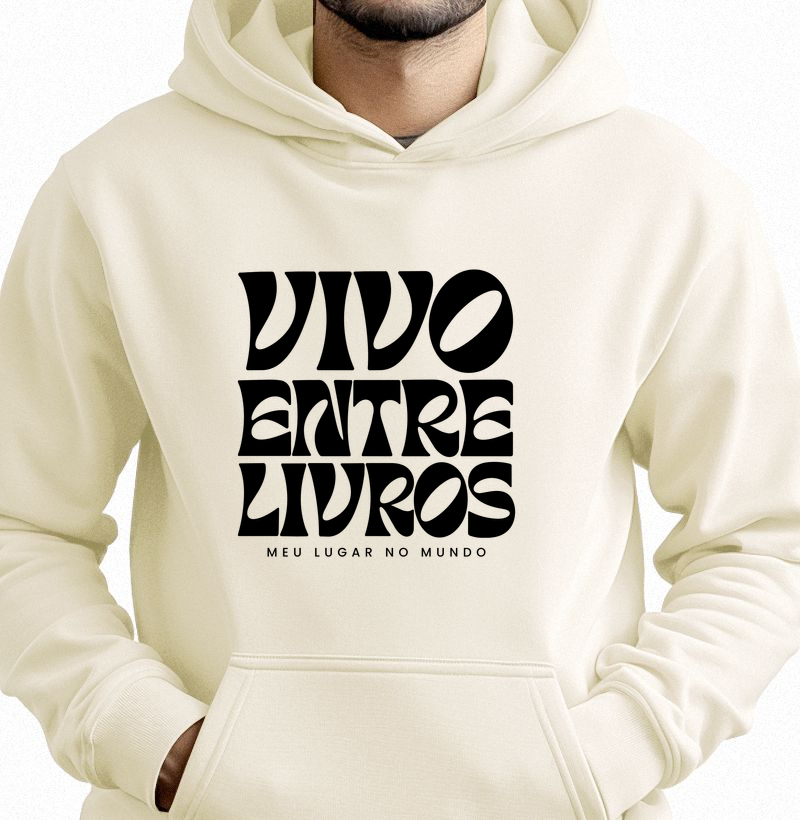 Vivo Entre Livros - Hoodie Moletom