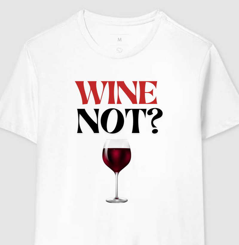 Wine not?