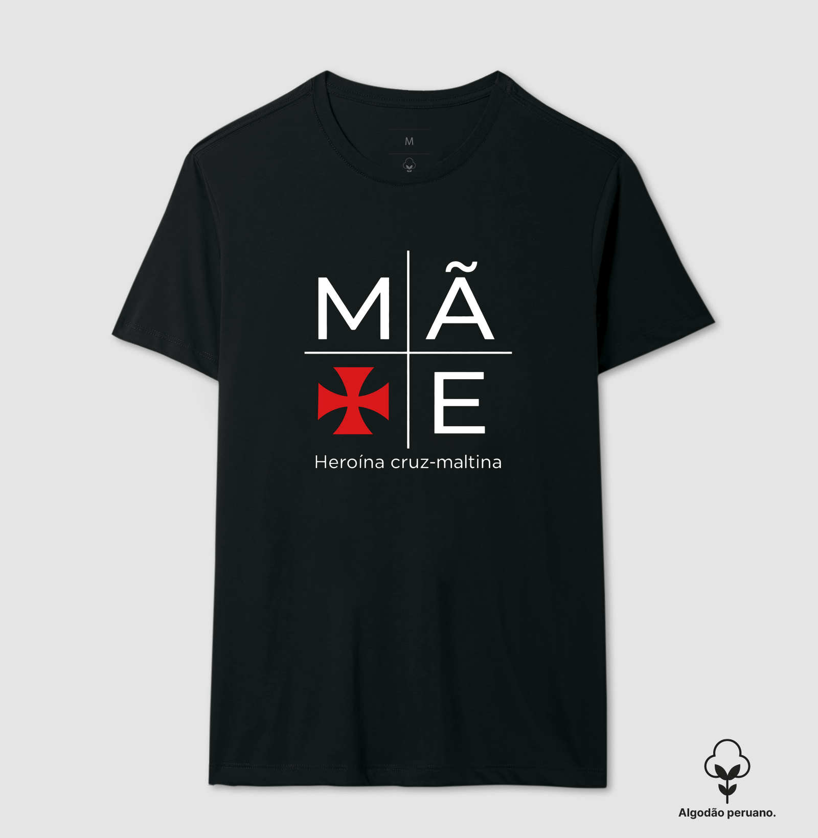 Mãe Heroína - Camiseta Algodão Peruano