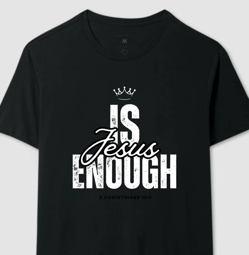 Jesus is enough