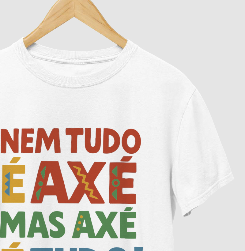 Axé é tudo!