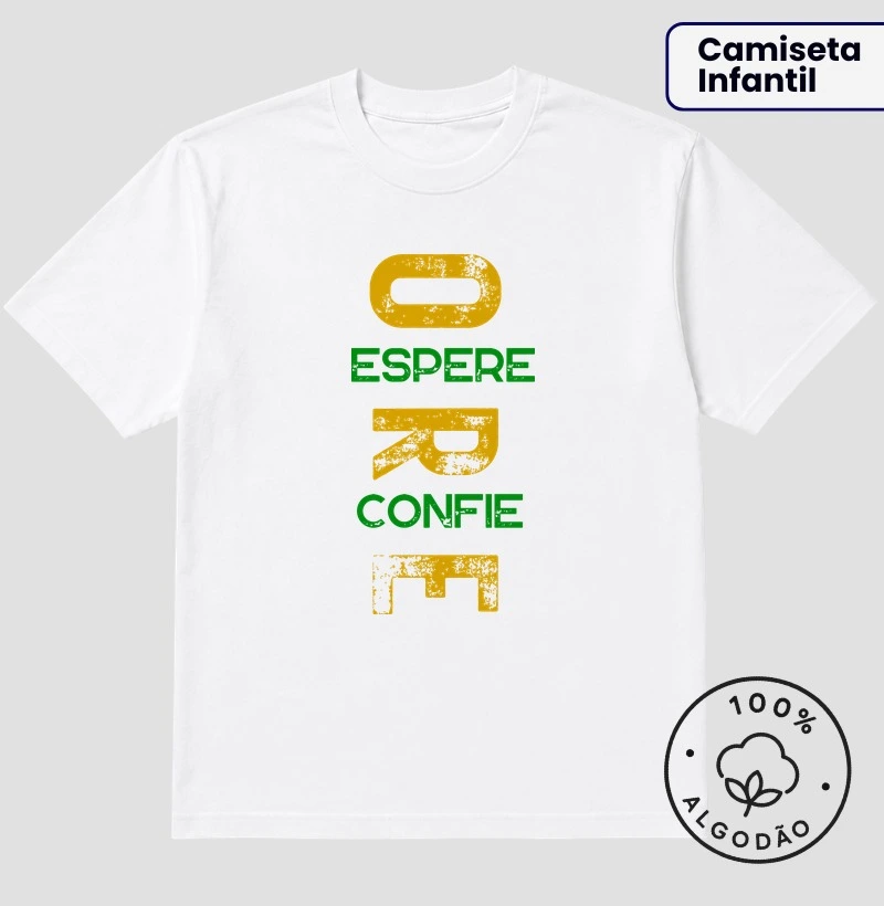 Ore Espere Confie