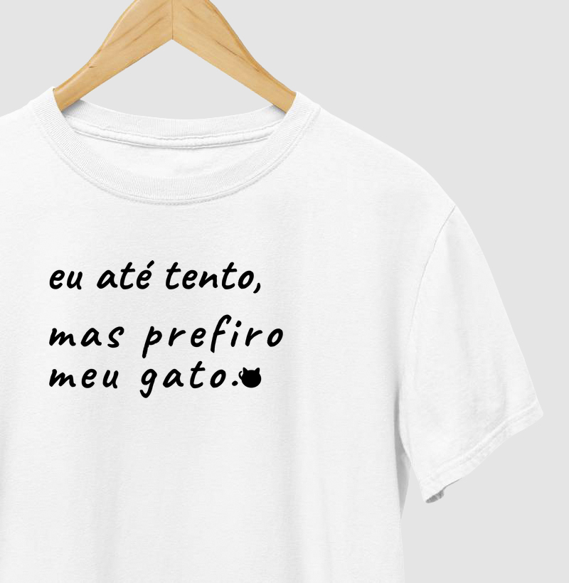 Eu Até Tento, Mas Prefiro Meu Gato